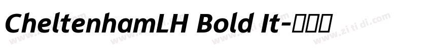 CheltenhamLH Bold It字体转换